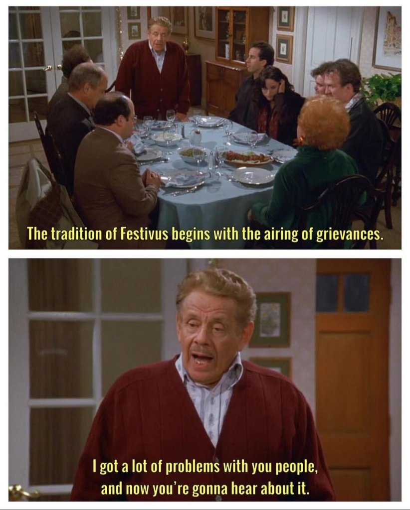 a-festivus-for-the-rest-of-us-please-air-all-grievances-in-v0-n3gufuuwq18c1.jpg